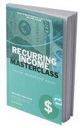 Recurring Income Masterclass